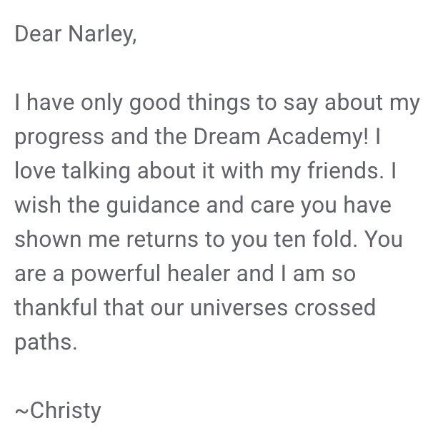 Letter from Christy: only good things to say about her progress and the Dream Academy