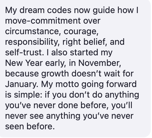 Testimonial about dream codes guiding commitment, courage and self-trust